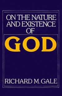 bokomslag On the Nature and Existence of God