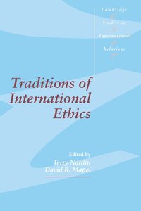 bokomslag Traditions of International Ethics