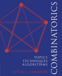 bokomslag Combinatorics: Topics, Techniques, Algorithms