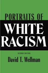 bokomslag Portraits of White Racism