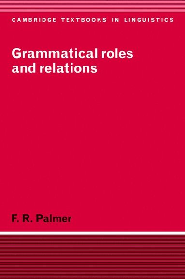 bokomslag Grammatical Roles and Relations