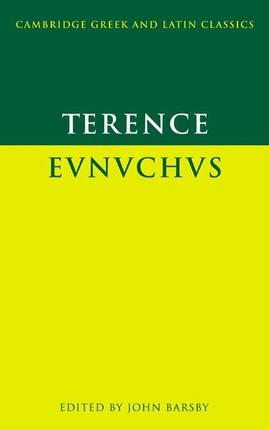 Terence, John Barsby - Terence: Eunuchus, Häftad