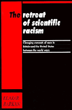 Elazar Barkan - The Retreat of Scientific Racism, Häftad