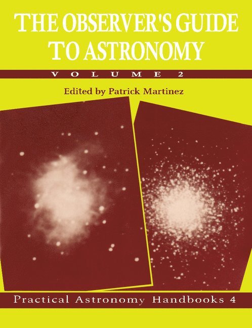 Patrick Martinez - The Observer's Guide to Astronomy: Volume 2, Häftad