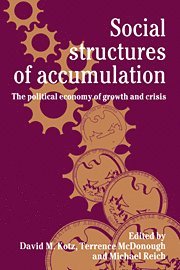 bokomslag Social Structures of Accumulation