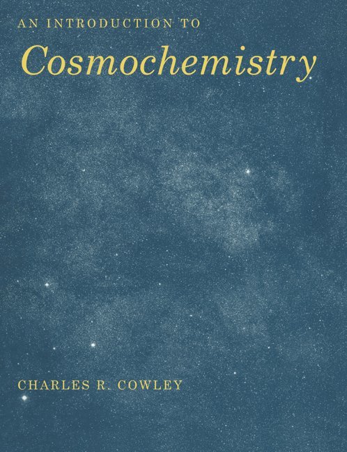 An Introduction to Cosmochemistry 1