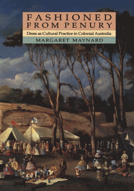 Margaret (University of Queensland) Maynard, Margaret Maynard - Fashioned from Penury, Häftad