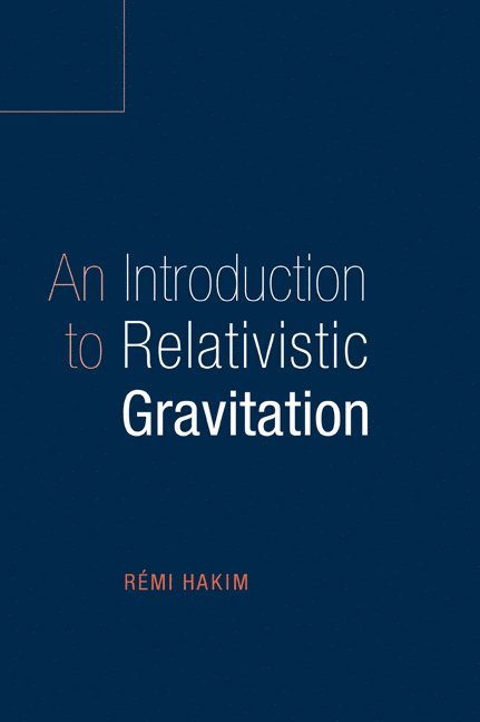 An Introduction to Relativistic Gravitation 1