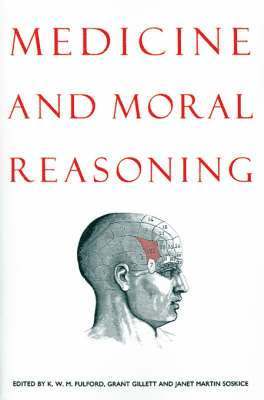 bokomslag Medicine and Moral Reasoning