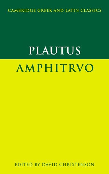 Plautus, David M. Christenson - Plautus: Amphitruo, Häftad