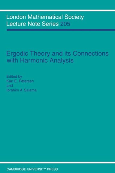 K. Petersen, Karl E. Petersen, Ibrahim Salama - Ergodic Theory and Harmonic Analysis, Häftad