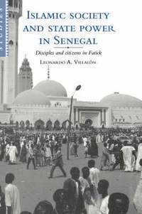 bokomslag Islamic Society and State Power in Senegal
