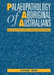 Stephen Webb, Stephen (Professor of Australian Studies) Webb - Palaeopathology of Aboriginal Australians, Inbunden