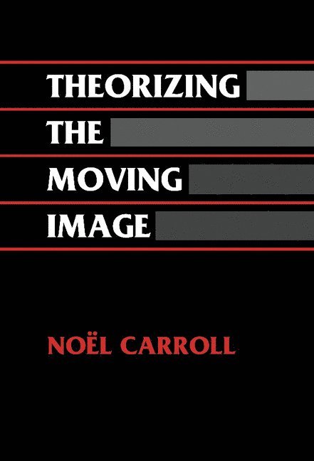 Theorizing the Moving Image 1