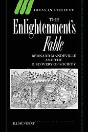 E. J. Hundert, Vancouver) Hundert, E. J. (University of British Columbia, Hundert E. J. - The Enlightenment's Fable, Inbunden