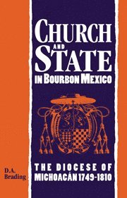 Church and State in Bourbon Mexico 1