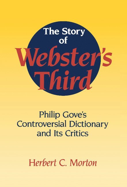 The Story of Webster's Third 1