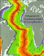 William Lowrie - Fundamentals of Geophysics, Inbunden