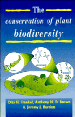 Otto Herzberg Frankel, Anthony H. D. Brown, Jeremy James Burdon - The Conservation of Plant Biodiversity, Inbunden