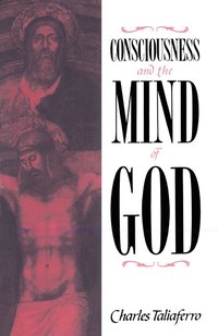 bokomslag Consciousness and the Mind of God