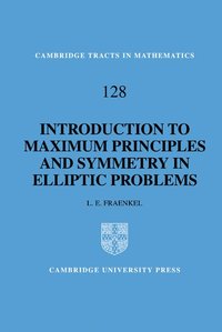bokomslag An Introduction to Maximum Principles and Symmetry in Elliptic Problems