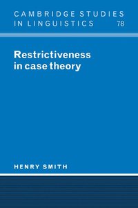 bokomslag Restrictiveness in Case Theory