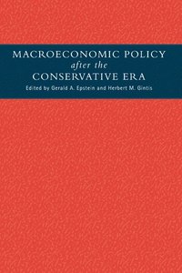 bokomslag Macroeconomic Policy after the Conservative Era