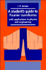 J. F. James - A Student's Guide to Fourier Transforms, Inbunden