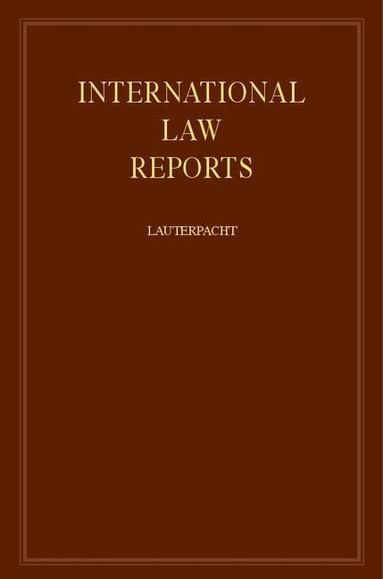 E. Lauterpacht - International Law Reports, Inbunden