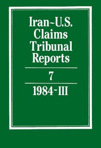 bokomslag Iran-U.S. Claims Tribunal Reports: Volume 7