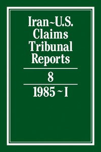 bokomslag Iran-U.S. Claims Tribunal Reports: Volume 8