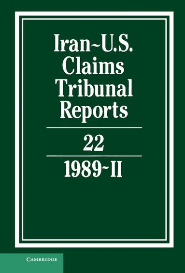M. E. MacGlashan - Iran-US Claims Tribunal Reports: Volume 22, Inbunden