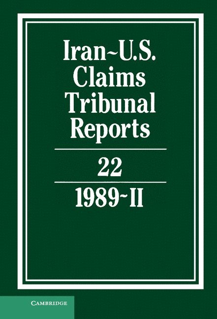 Iran-US Claims Tribunal Reports: Volume 22 1