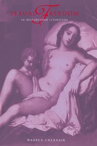 bokomslag Sexual Freedom in Restoration Literature