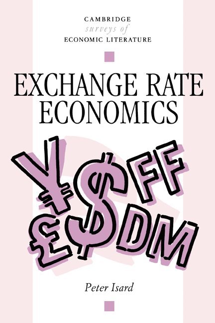 Washington DC) Isard, Peter (International Monetary Fund Institute, Peter Isard, John Pencavel - Exchange Rate Economics, Häftad