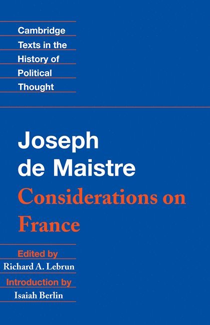 Maistre: Considerations on France 1