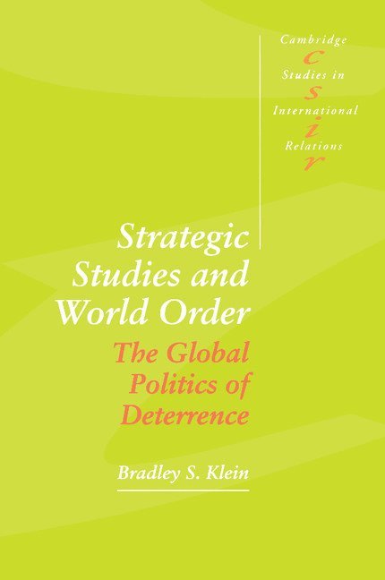 Strategic Studies and World Order 1