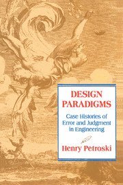 Henry Petroski, Petroski Henry, Henry Petroski - Design Paradigms, Häftad