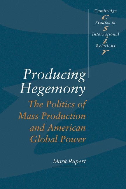 Producing Hegemony 1