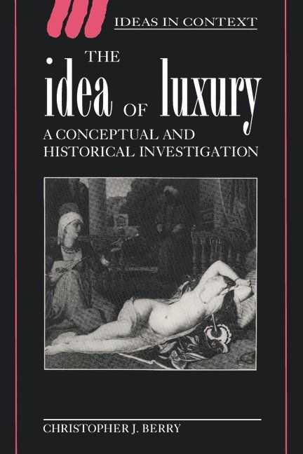 The Idea of Luxury 1