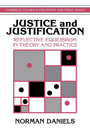 Norman Daniels, Douglas Maclean - Justice and Justification, Häftad