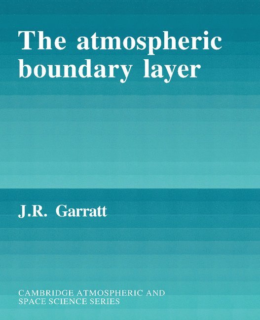 The Atmospheric Boundary Layer 1