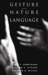 bokomslag Gesture and the Nature of Language