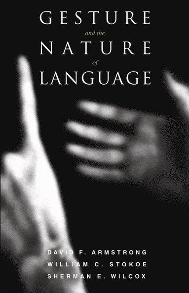 bokomslag Gesture and the Nature of Language
