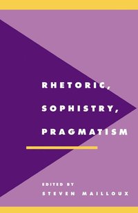 bokomslag Rhetoric, Sophistry, Pragmatism