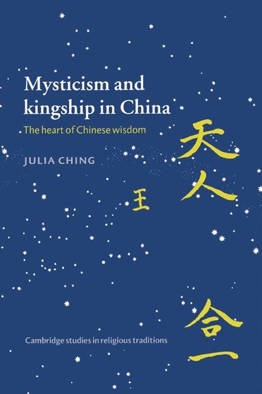 bokomslag Mysticism and Kingship in China