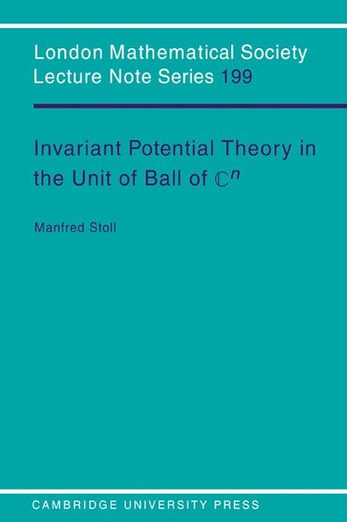 bokomslag Invariant Potential Theory in the Unit Ball of Cn