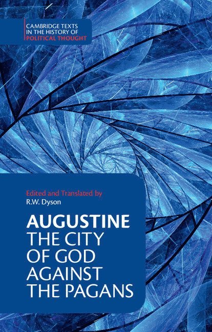 Augustine: The City of God against the Pagans 1