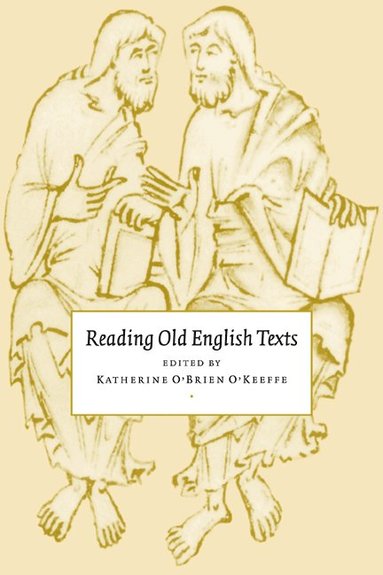 bokomslag Reading Old English Texts