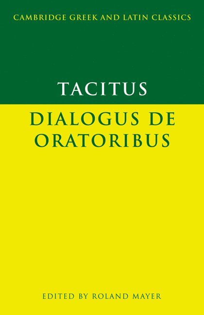 Tacitus: Dialogus de oratoribus 1